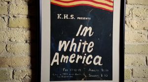 Original poster from "In White America performed at Kaukauna High School."