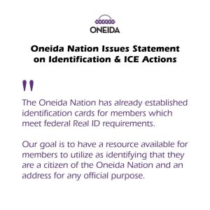 Oneida Nation condemns ICE, issues tribal identification cards